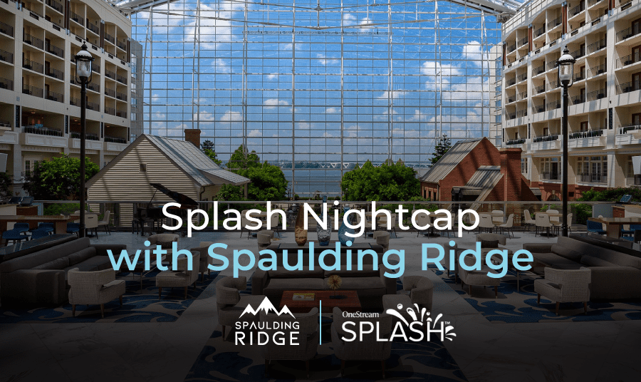 2023 OneStream Splash Spaulding Ridge
